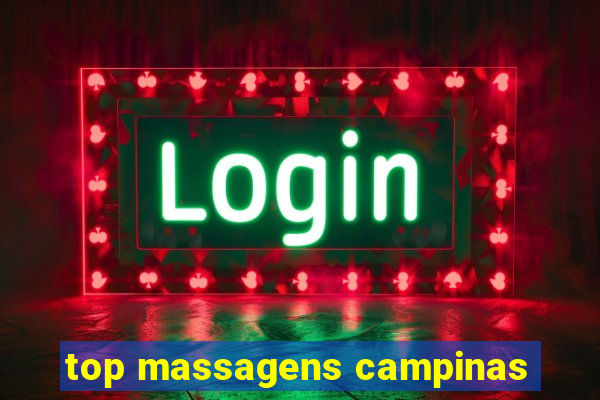 top massagens campinas